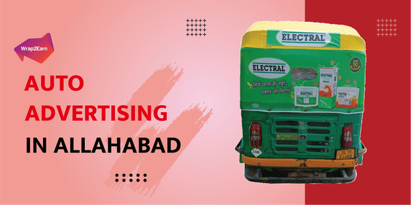 Auto Advertising In Allahabad