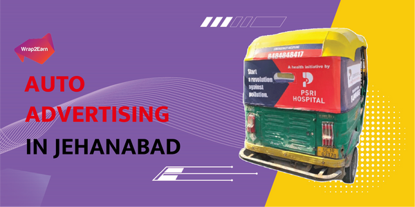 Auto Advertising In Jehanabad