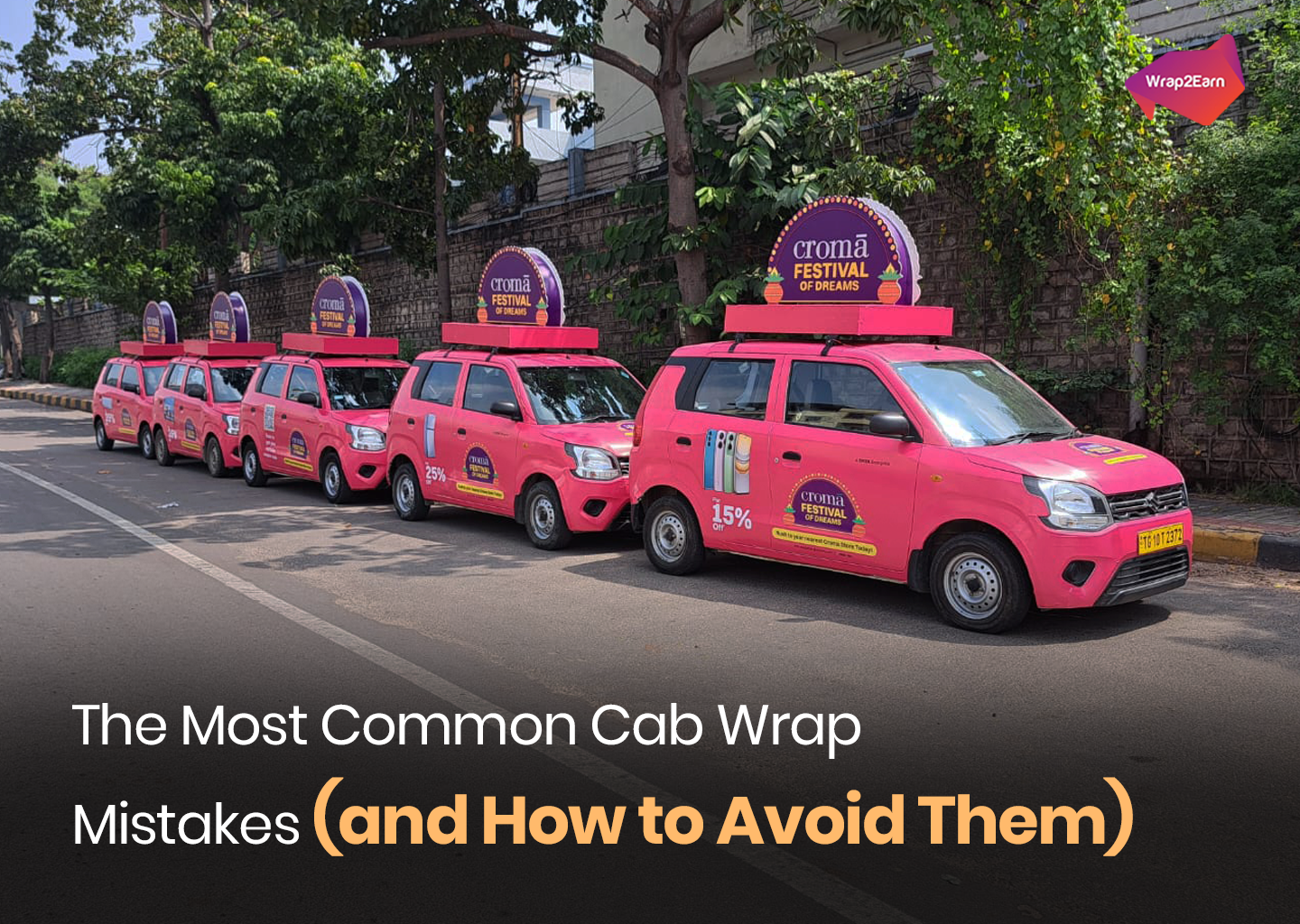 Top 3 Mistakes Brands Make on Cab Wraps (and How to Avoid Them)