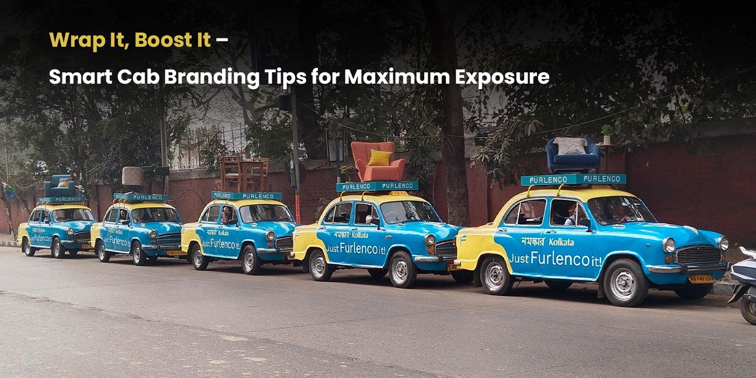 Maximizing Brand Visibility with Cab Wraps: Tips and Tricks