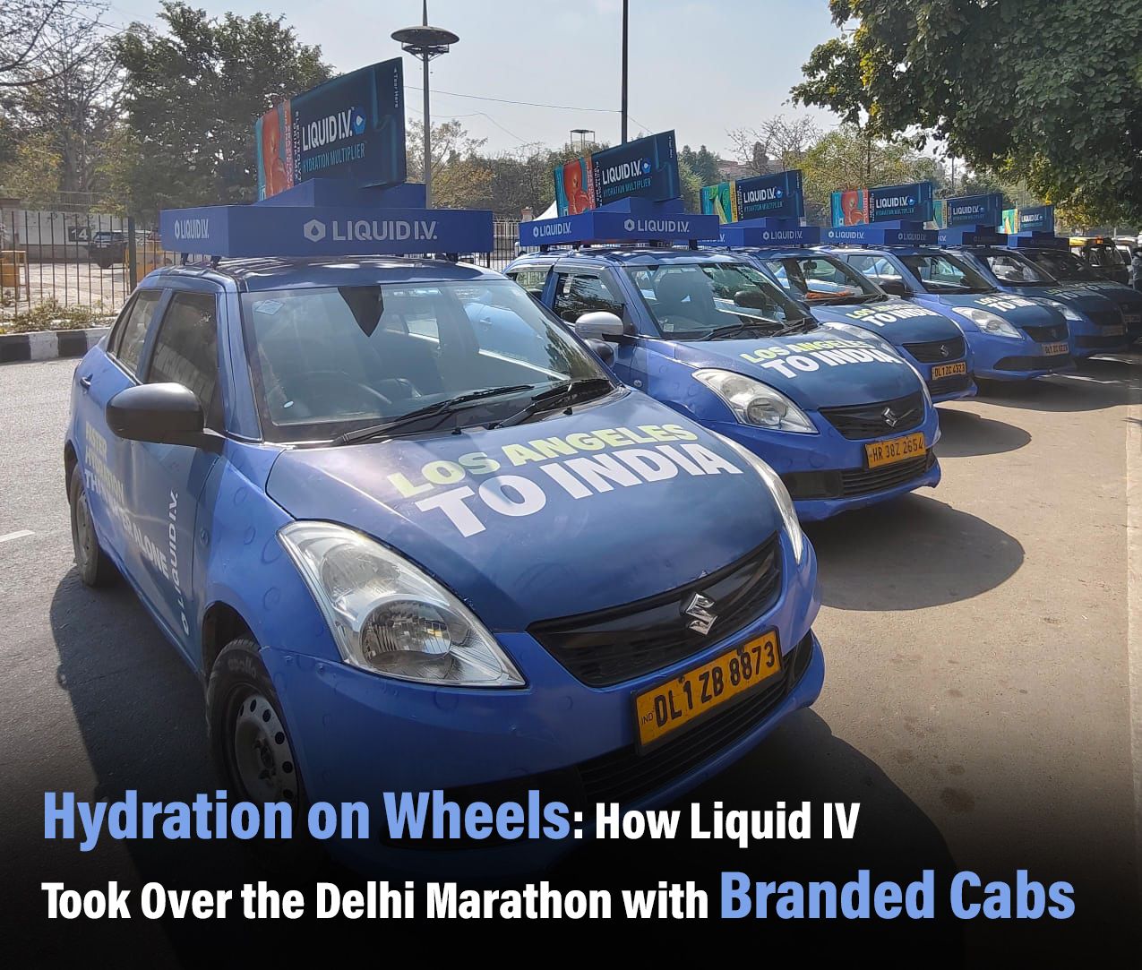 Hydration on the Move: Liquid IV Powers Up the Delhi Marathon with Cab Branding