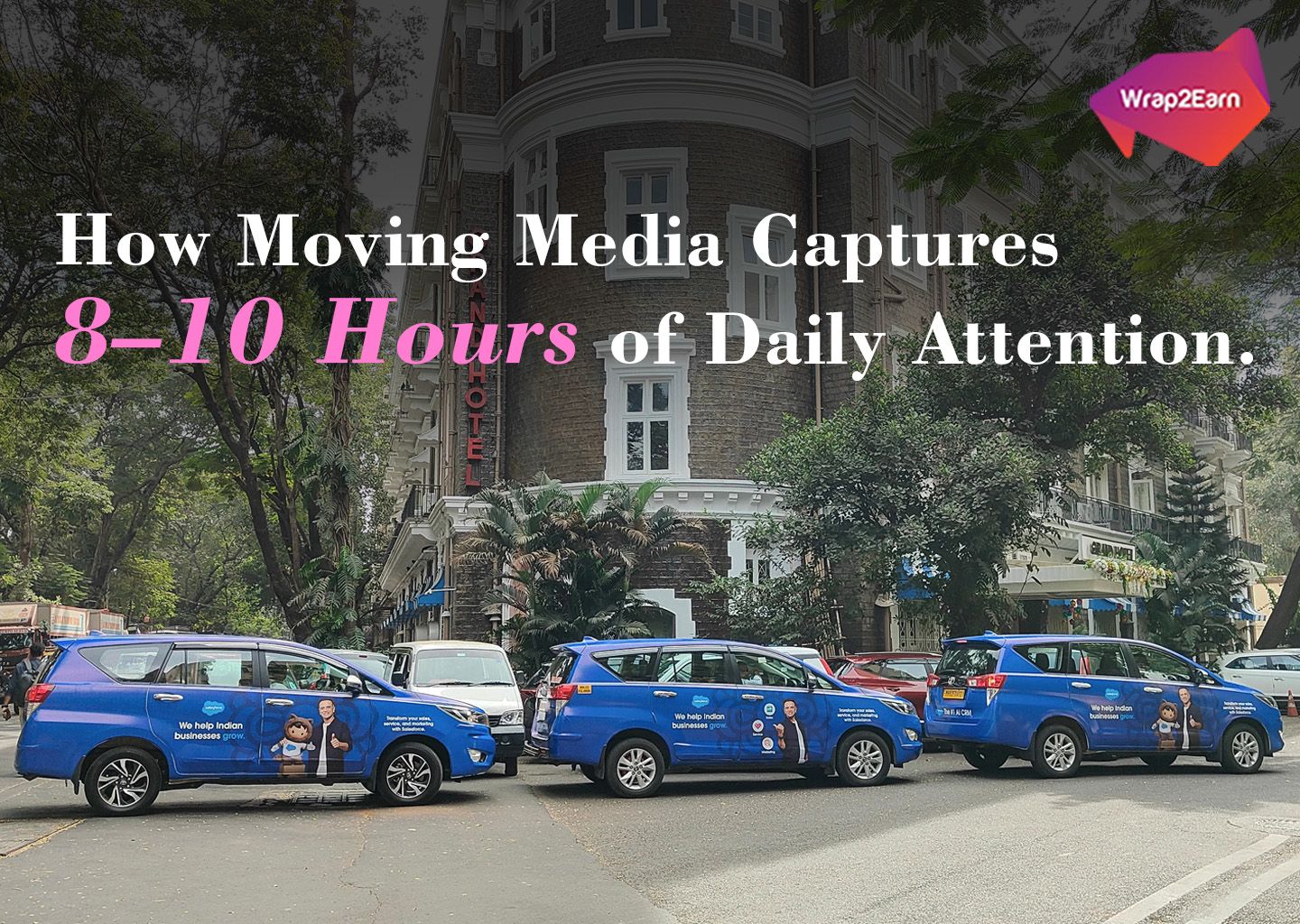 The 8–10 Hour Attention Advantage: Why Moving Media Wins in Modern Advertising.