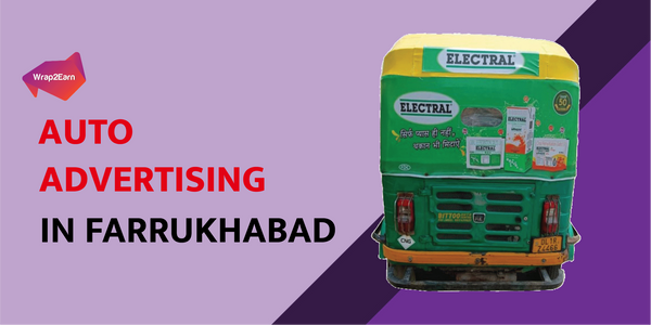 Auto Advertising In Farrukhabad