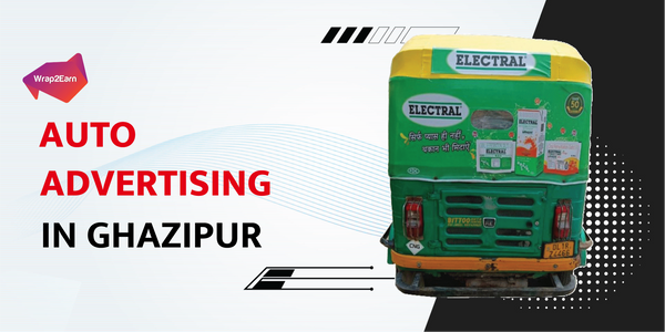 Auto Advertising In Ghazipur