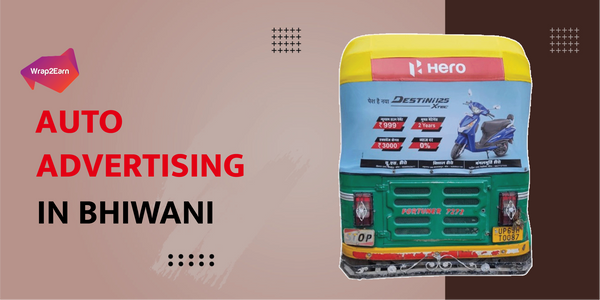 Auto Advertising In Bhiwani