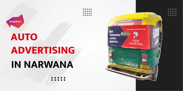 Auto Advertising In Narwana
