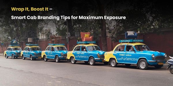 Maximizing Brand Visibility with Cab Wraps: Tips and Tricks