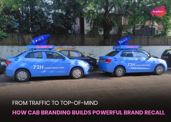 From Traffic to Top-of-Mind: How Cab Branding Builds Powerful Brand Recall